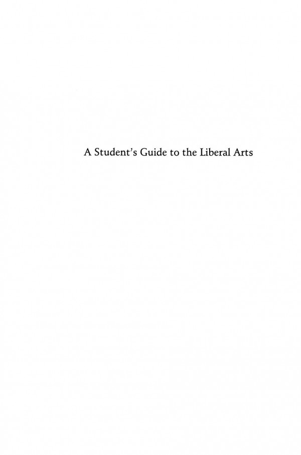 A Students Guide To The Liberal Arts Wilburn T Stancil