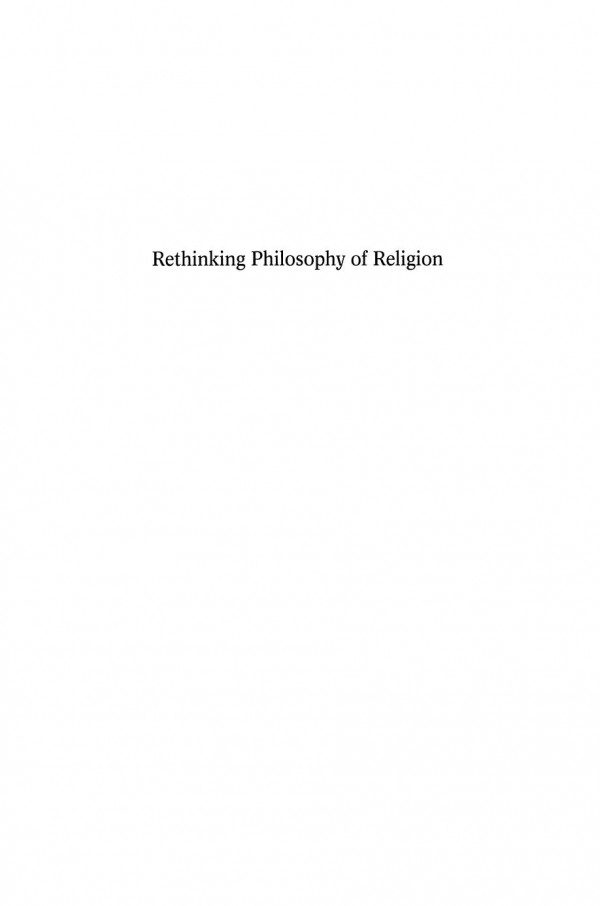 Rethinking Philosophy Of Religion Approaches From Continental Philosophy Philip Goodchild