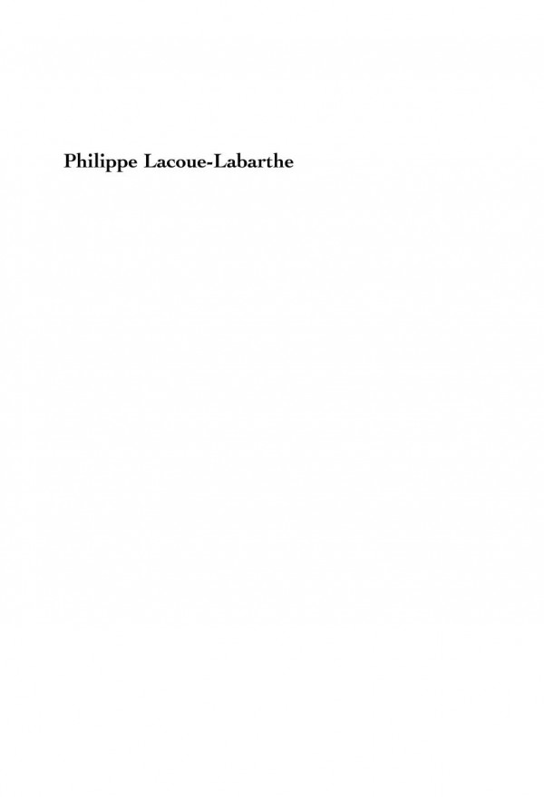 Philippe Lacouelabarthe Representation And The Loss Of The Subject John Martis