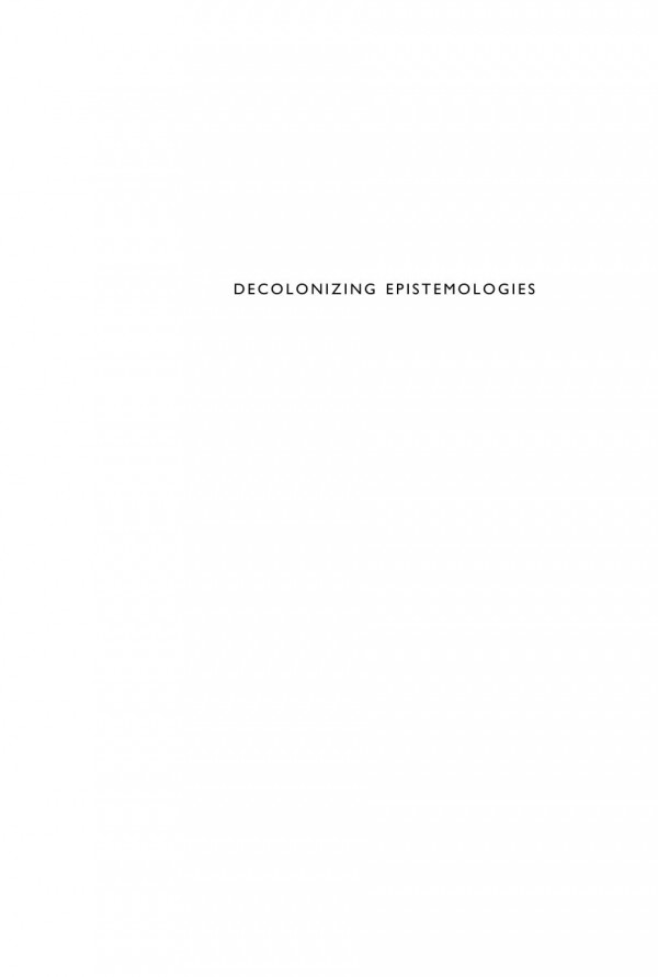 Decolonizing Epistemologies Latinao Theology And Philosophy Ada Mara Isasidaz Editor Eduardo Mendieta Editor