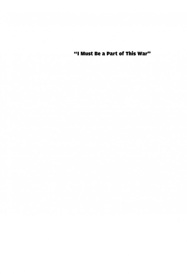 I Must Be A Part Of This War A German Americans Fight Against Hitler And Nazism Patricia Kollander