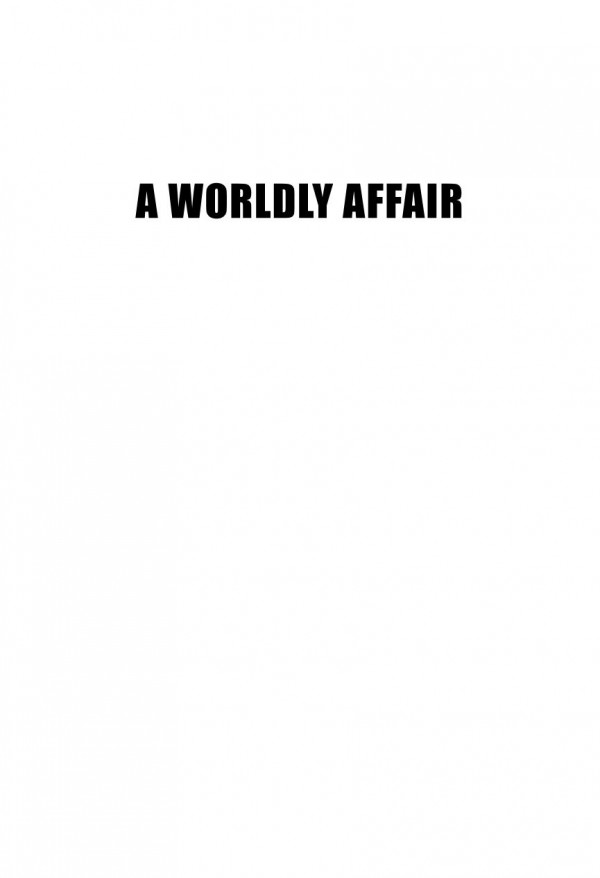 A Worldly Affair New York The United Nations And The Story Behind Their Unlikely Bond Pamela Hanlon