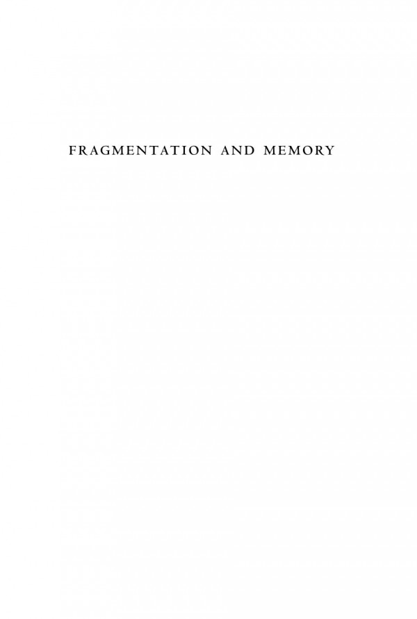 Fragmentation And Memory Meditations On Christian Doctrine Karmen Mackendrick