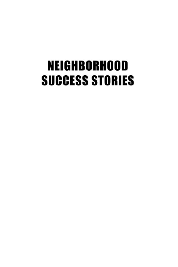 Neighborhood Success Stories Creating And Sustaining Affordable Housing In New York Carol Lamberg Gale A Brewer Ruben Diaz