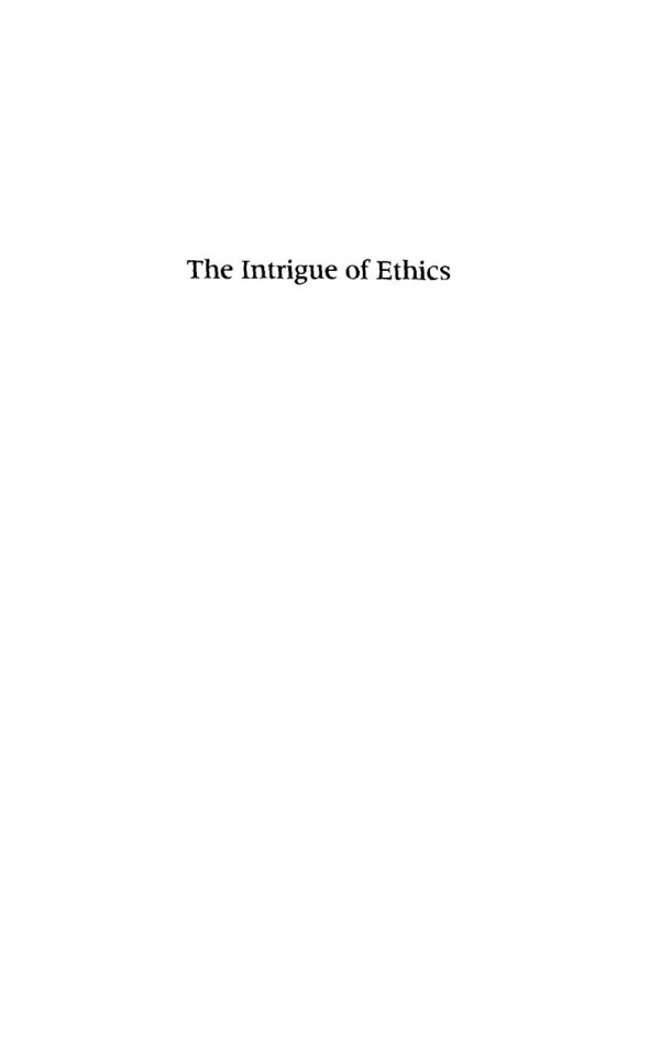 The Intrigue Of Ethics A Reading Of The Idea Of Discourse In The Thought Of Emmanuel Levinas Jeffrey Dudiak