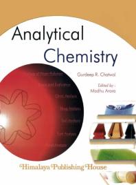 Analytical Chemistry 1st Edition Gurdeep R Chatwal Madhu Arora