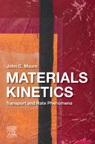Materials Kinetics John C Mauro