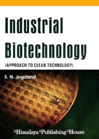 Industrial Biotechnology Approach To Clean Technology 1st Edition Sn Jogdand