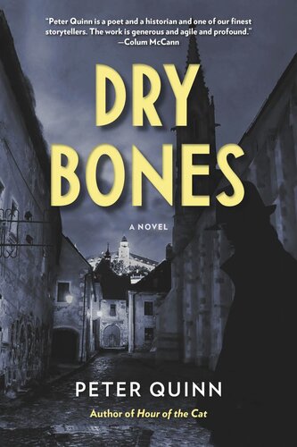 Dry Bones Peter Quinn