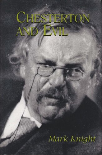 Chesterton And Evil Mark Knight