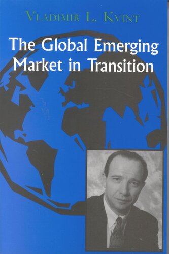 The Global Emerging Market In Transition Articles Forecasts And Studies Vladimir Kvint