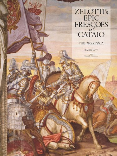 Zelottis Epic Frescoes At Cataio The Obizzi Saga Irma B Jaffe Gernando Colombardo