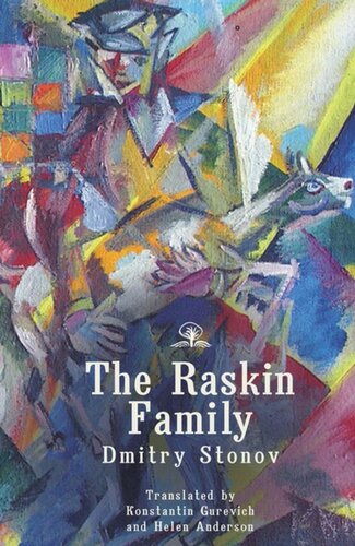 The Raskin Family A Novel Dmitry Stonov Konstantin Gurevich Helen Anderson Leonid Stonov Leonid Stonov