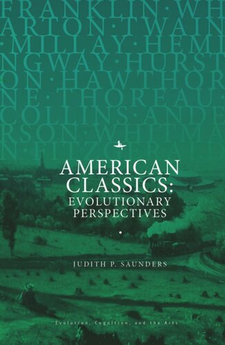 American Classics Evolutionary Perspectives Judith P Saunders Knowledge Unlatched