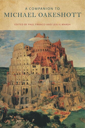 A Companion To Michael Oakeshott Paul Franco Editor Leslie Marsh Editor