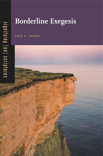 Borderline Exegesis Leif E Vaage