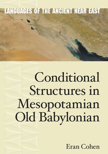 Conditional Structures In Mesopotamian Old Babylonian Eran Cohen