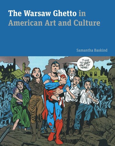 The Warsaw Ghetto In American Art And Culture Samantha Baskind