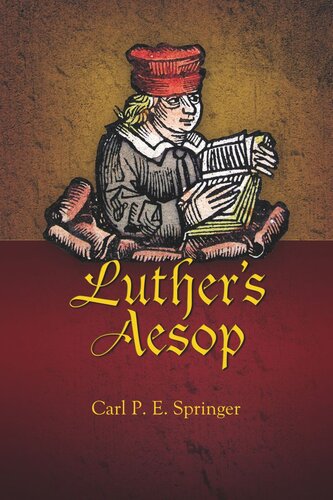 Luthers Aesop Carl P E Springer
