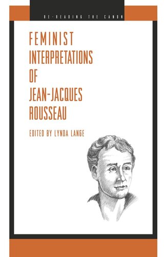 Feminist Interpretations Of Jeanjacques Rousseau Lynda Lange Editor
