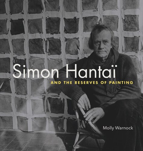 Simon Hanta And The Reserves Of Painting Molly Warnock