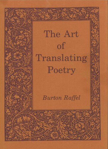 The Art Of Translating Poetry Burton Raffel