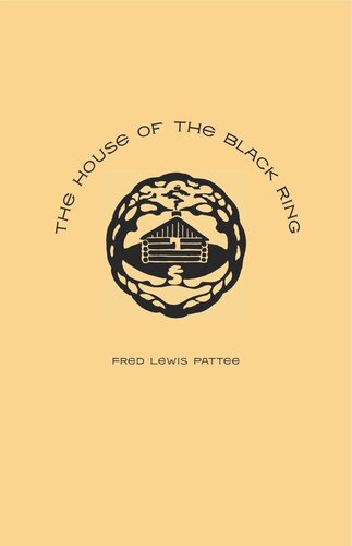 The House Of The Black Ring A Romance Of The Seven Mountains Fred Lewis Pattee Julia Spicher Kasdorf Joshua R Brown