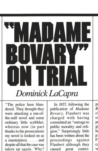 Madame Bovary On Trial Dominick Lacapra National Endowment For The Humanities Open Book Program
