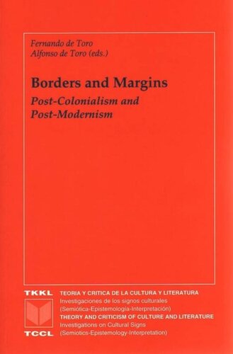 Borders And Margins Postcolonialism And Postmodernism Alfonso De Toro