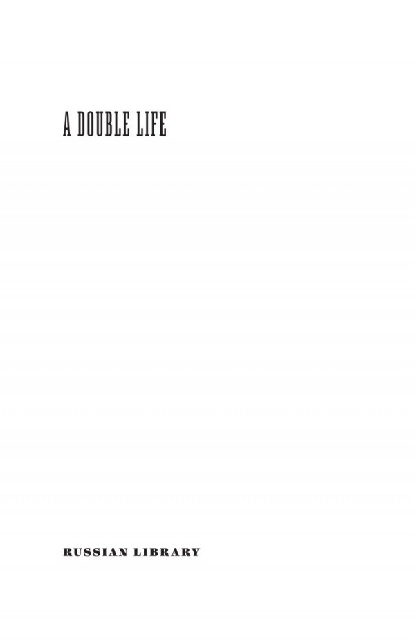A Double Life Karolina Pavlova Barbara Heldt Daniel Green