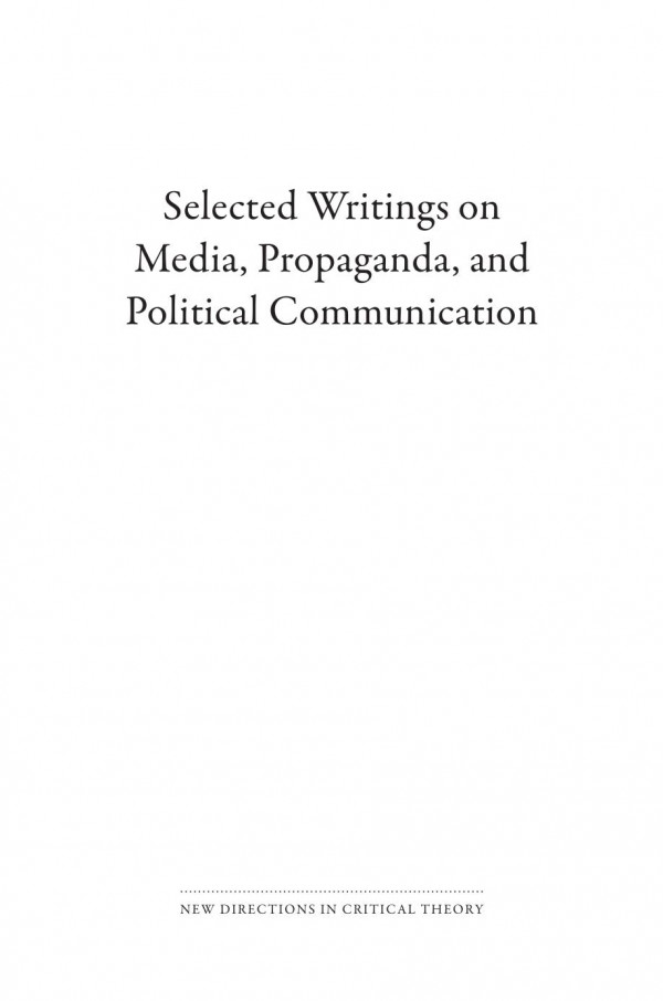 Selected Writings On Media Propaganda And Political Communication Siegfried Kracauer Editor John Abromeit Editor Jaeho Kang Editor Graeme Gilloch Editor