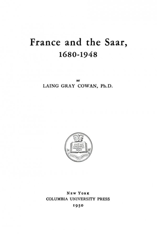 France And The Saar 16801948 Laing Gray Cowan