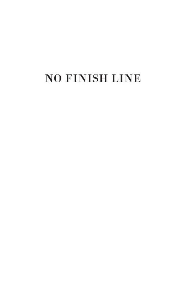No Finish Line Lessons On Life And Career Meyer Feldberg