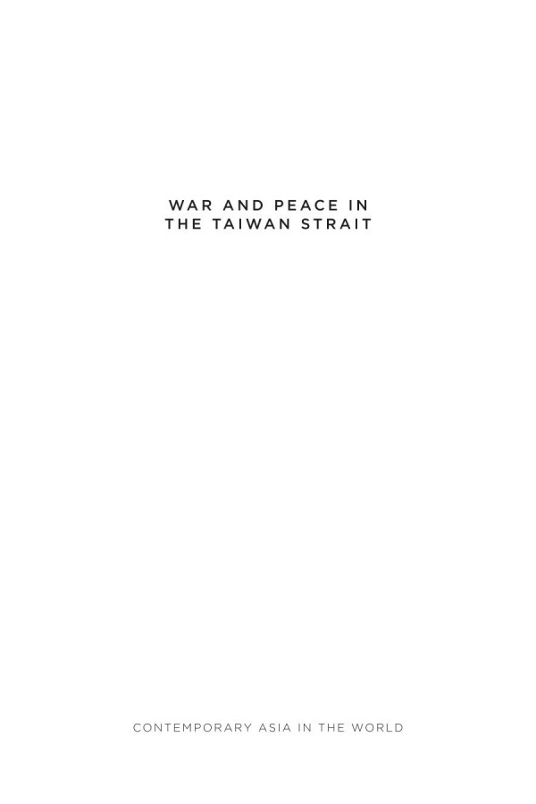 War And Peace In The Taiwan Strait Scott L Kastner