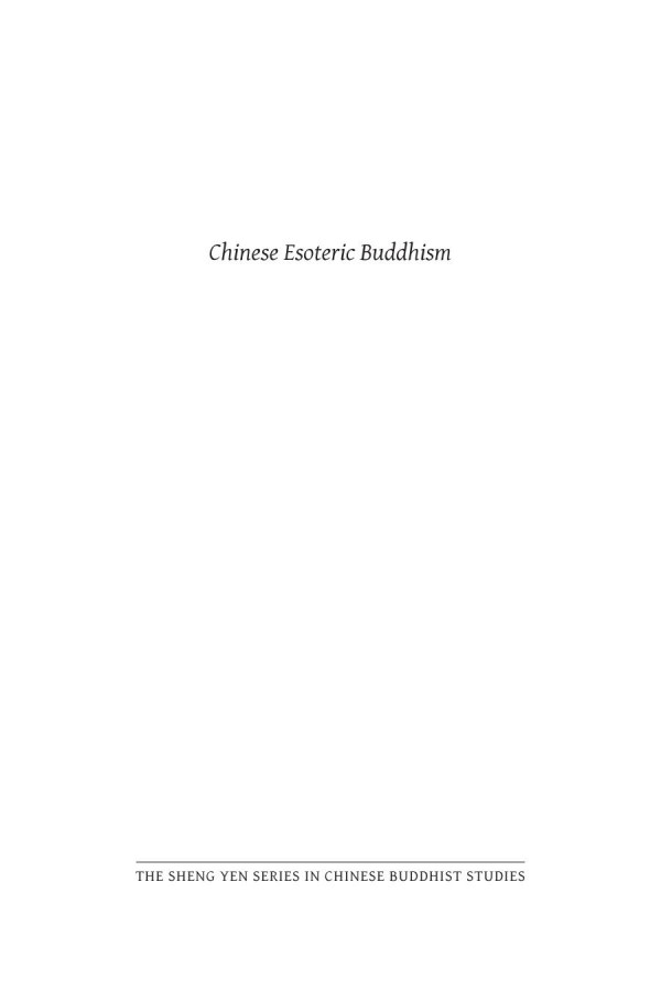 Chinese Esoteric Buddhism Amoghavajra The Ruling Elite And The Emergence Of A Tradition Geoffrey C Goble