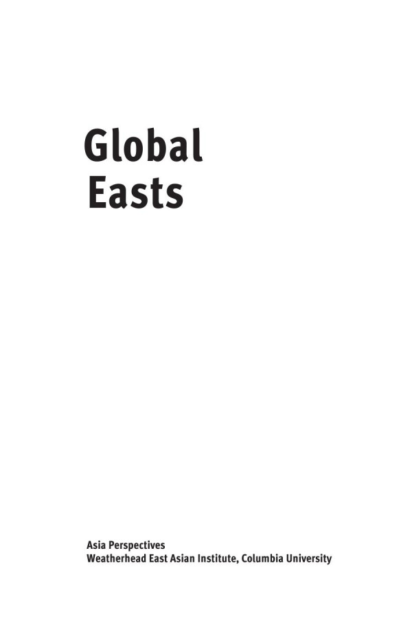 Global Easts Remembering Imagining Mobilizing Jiehyun Lim
