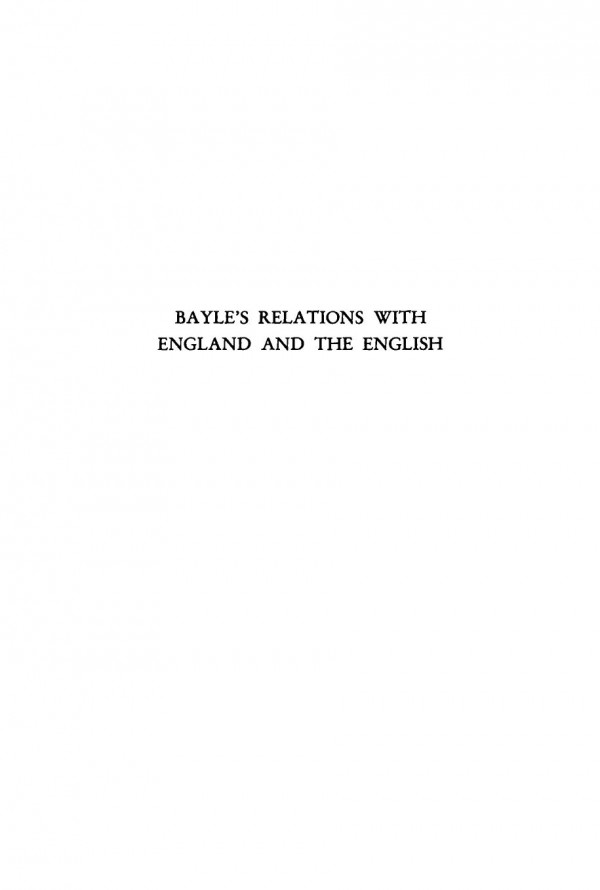 Bayles Relations With England And The English Leo Pierre Courtines