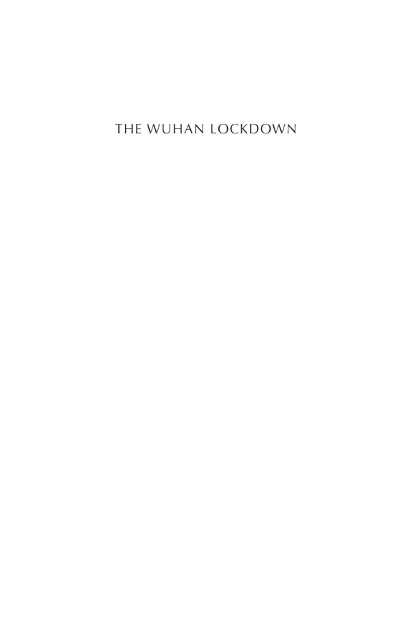 The Wuhan Lockdown Guobin Yang