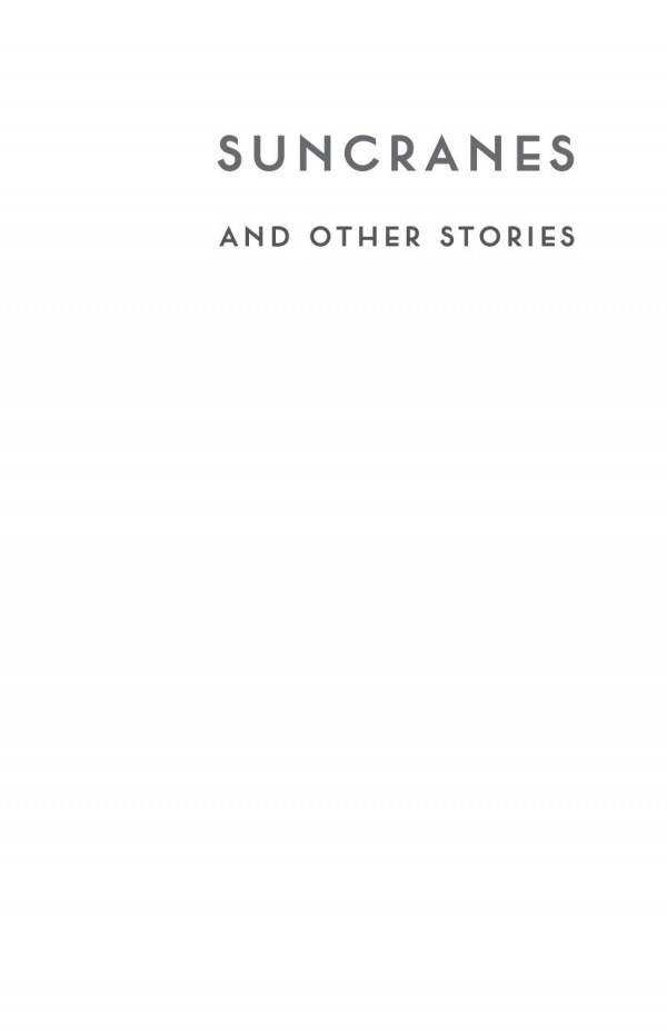 Suncranes And Other Stories Modern Mongolian Short Fiction