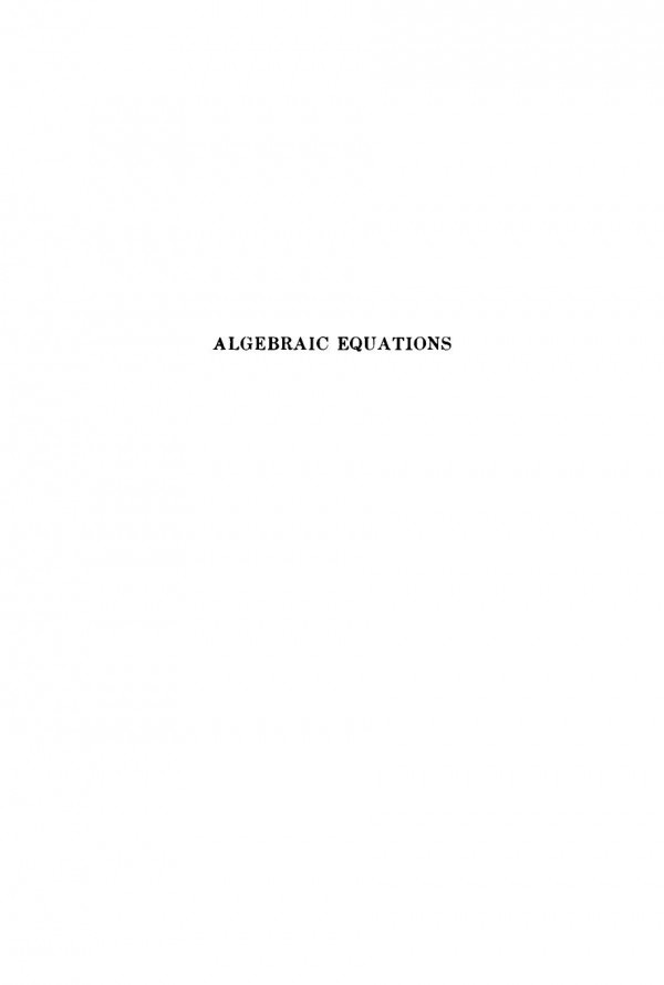 Algebraic Equations An Introduction To The Theories Of Lagrange And Galois Edgar Dehn