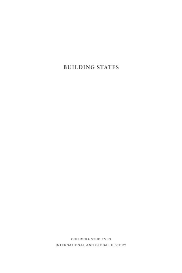 Building States The United Nations Development And Decolonization 19451965 Evamaria Muschik