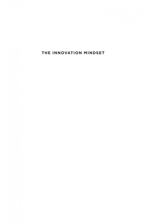 The Innovation Mindset Eight Essential Steps To Transform Any Industry Lorraine Marchand