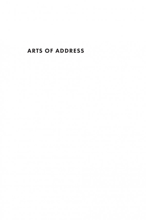 Arts Of Address Being Alive To Language And The World Monique Roelofs