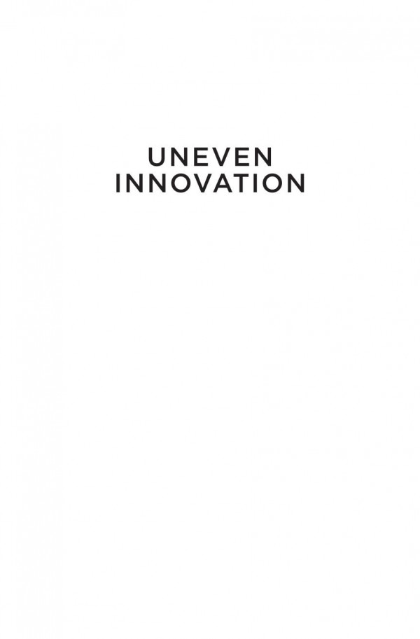 Uneven Innovation The Work Of Smart Cities Jennifer Clark