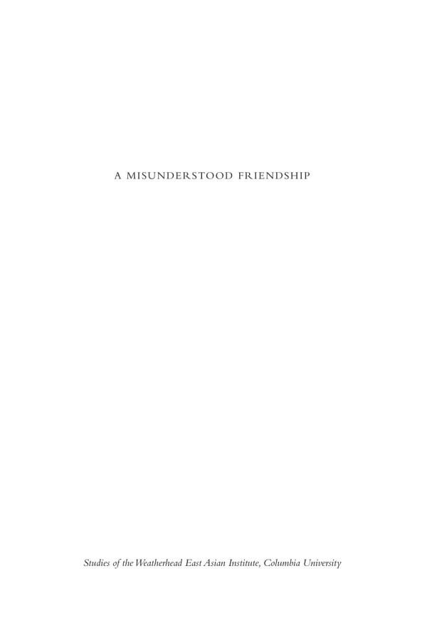 A Misunderstood Friendship Mao Zedong Kim Ilsung And Sinonorth Korean Relations 19491976 Revised Edition Zhihua Shen Yafeng Xia