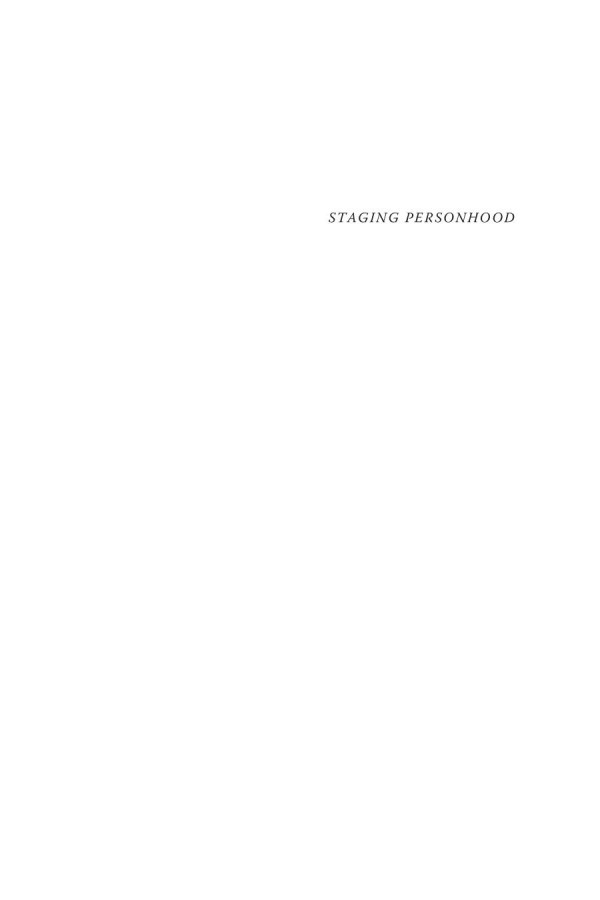 Staging Personhood Costuming In Early Qing Drama Guojun Wang