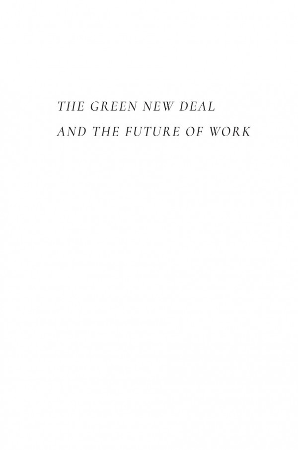 The Green New Deal And The Future Of Work