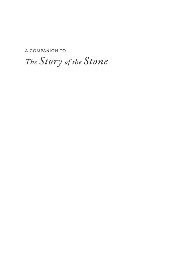 A Companion To The Story Of The Stone A Chapterbychapter Guide Kenneth Hsienyung Pai Susan Chan Egan