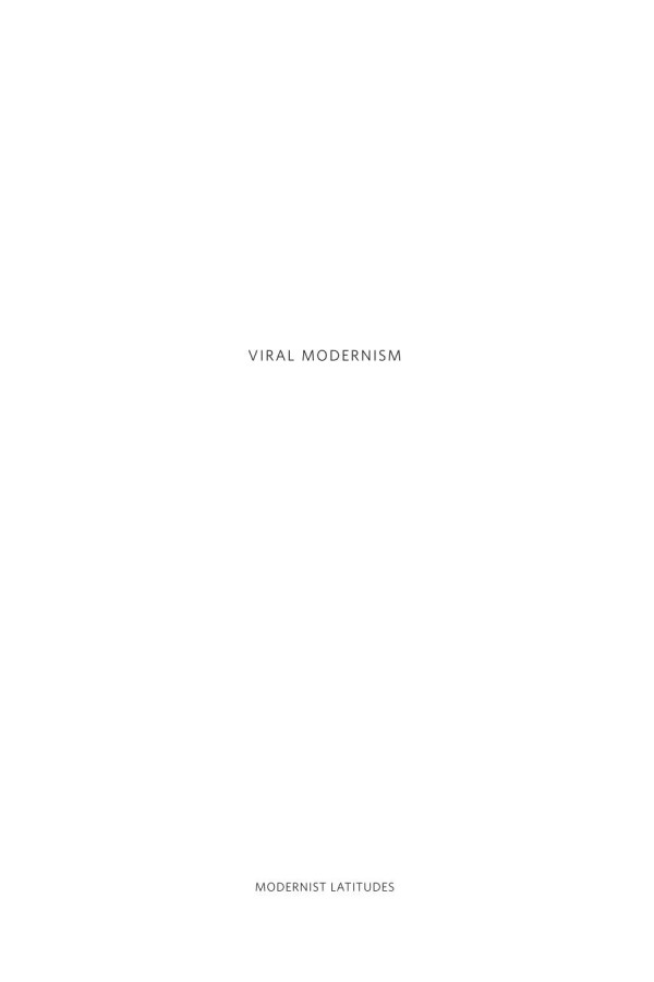 Viral Modernism The Influenza Pandemic And Interwar Literature Elizabeth Outka