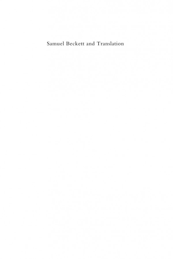 Samuel Beckett And Translation Jos Francisco Fernndez Editor Mar Garre Garca Editor